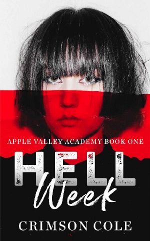 [Apple Valley Academy 01] • Hell Week